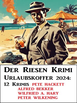 cover image of Der Riesen Krimi Urlaubskoffer 2024